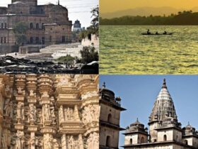 Visit A Historic State Madhya Pradesh