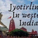 Jyotirlingas In western India To Visit In 2021