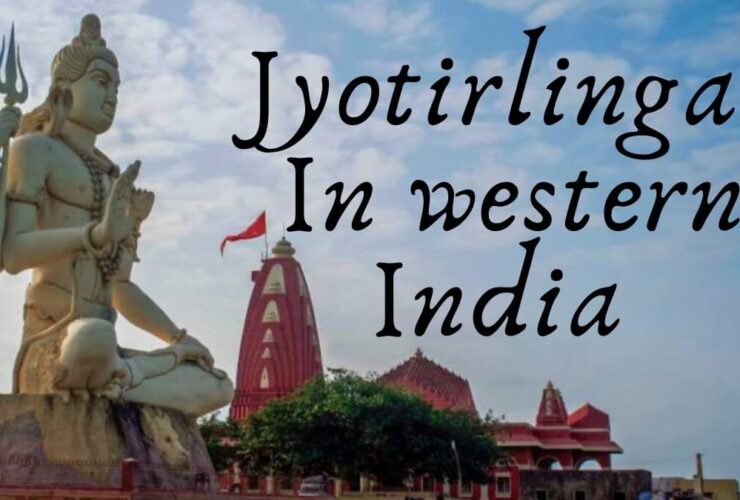 Jyotirlingas In western India To Visit In 2021